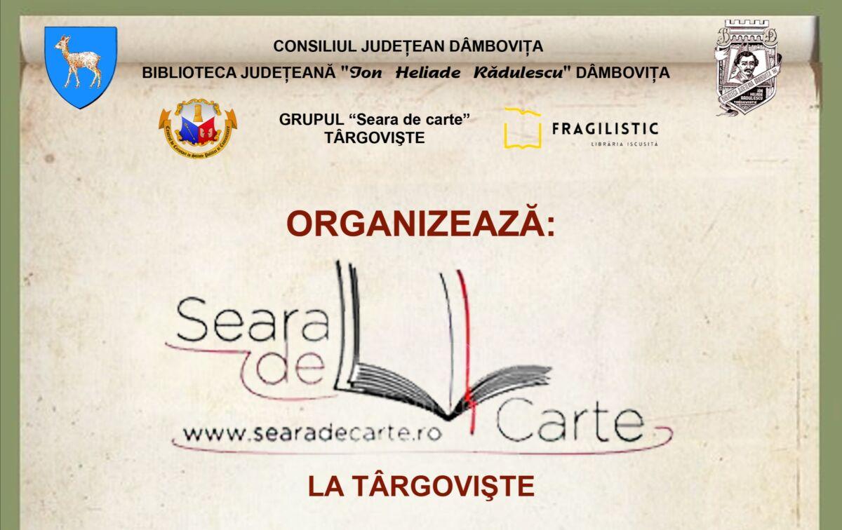 You are currently viewing CULTURAL: „Seara de carte la Târgovişte”-eveniment sub egida Bibliotecii Judeţene Dâmbovița