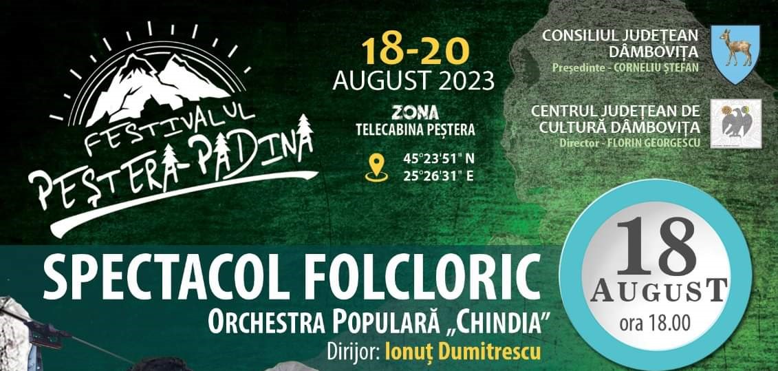 You are currently viewing CJ DÂMBOVIȚA: FESTIVALUL “PEȘTERA-PADINA” VA AVEA LOC ÎN PERIOADA 18-20 AUGUST