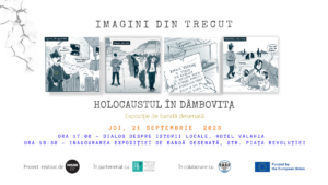 Read more about the article Holocaustul din România în benzi desenate. Povești de viață ale evreilor și romilor din Dâmbovița într-o expoziție realizată cu ajutorul elevilor din Târgoviște