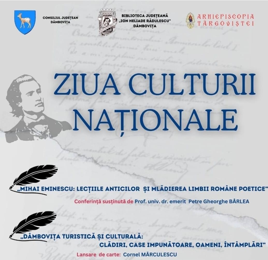 You are currently viewing BIBLIOTECA JUDEȚEANĂ DÂMBOVIȚA: CONFERINTA SI LANSARE DE CARTE DE ZIUA CULTURII NATIONALE