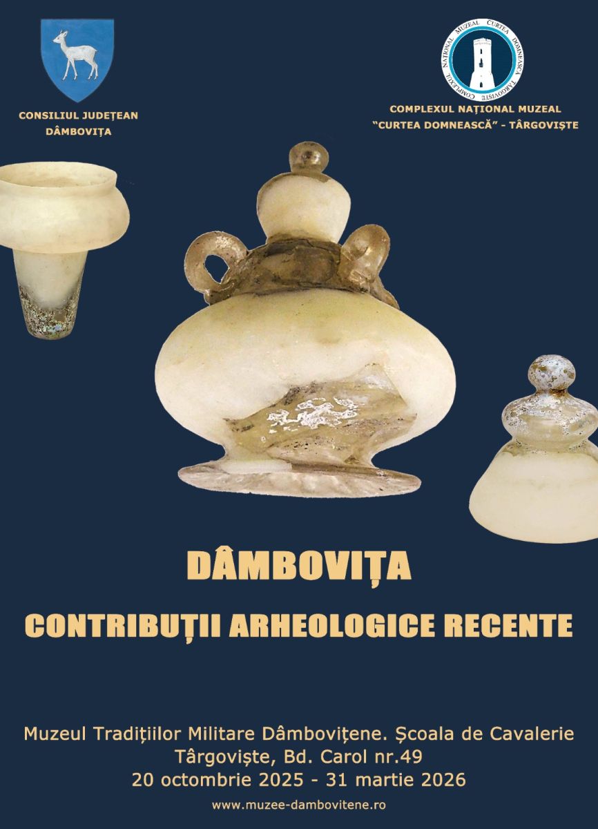 You are currently viewing „Dâmbovița. Contribuții arheologice recente”, expoziție temporară deschisă la Școala de Cavalerie  în perioada 20 octombrie 2025 – 31 martie 2026
