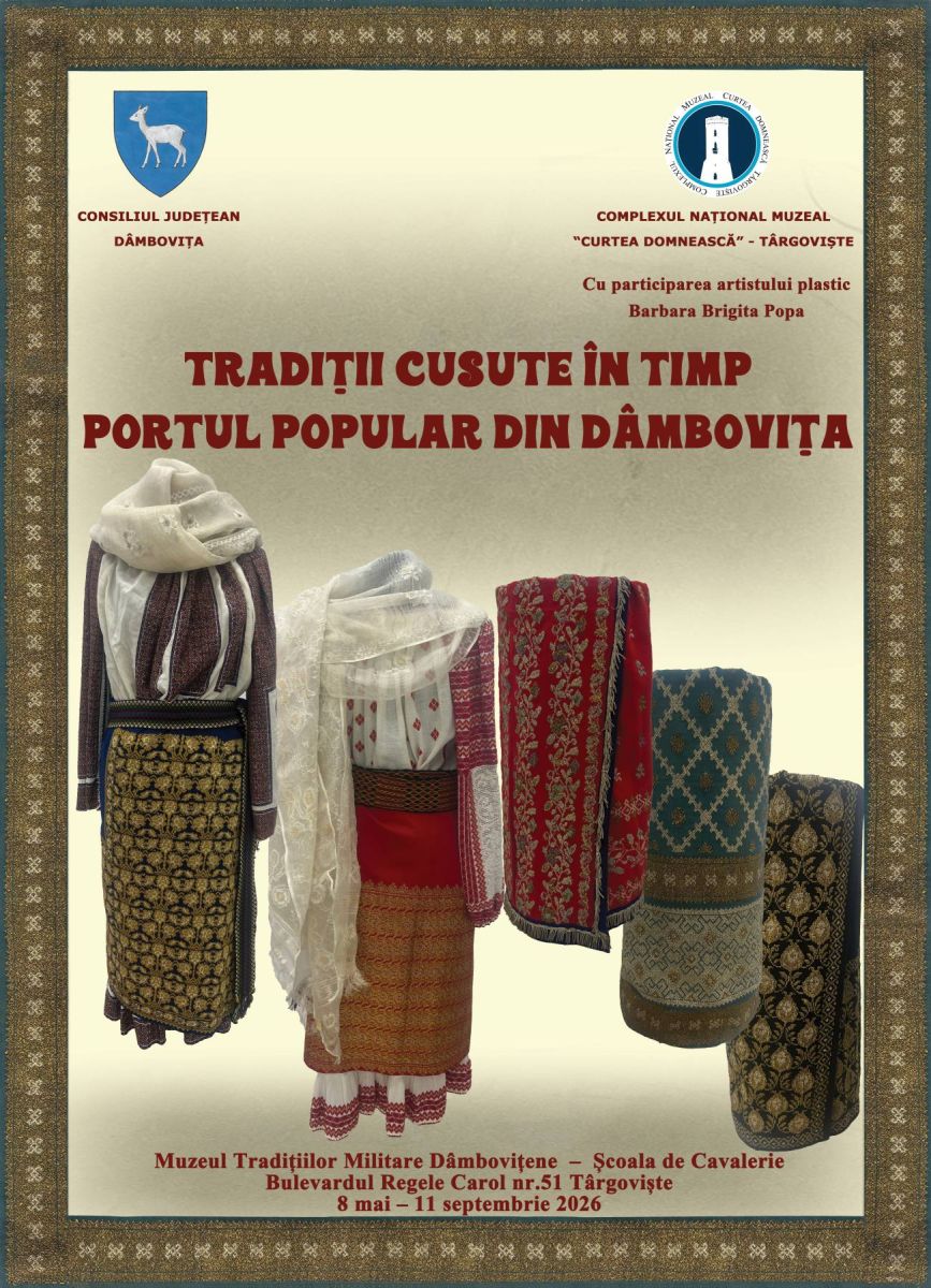 You are currently viewing „Tradiții cusute în timp – portul popular din Dâmbovița” – expoziție temporară organizată la Muzeul Tradițiilor Militare Dâmbovițene – Școala de Cavalerie