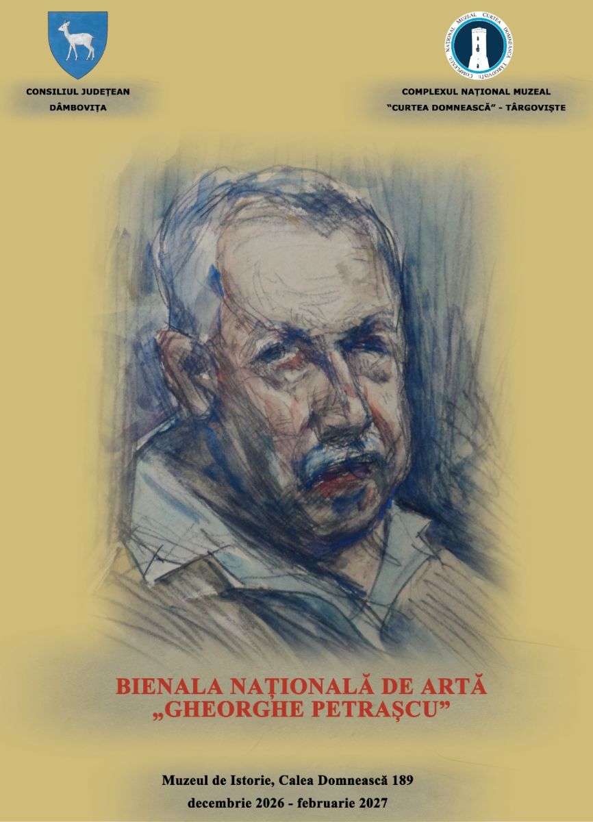 You are currently viewing INVITAȚIE DE PARTICIPARE LA BIENALA NAȚIONALĂ DE ARTĂ „GHEORGHE PETRAȘCU”, EDIŢIA A XVIII-A, 2026