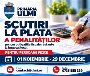 Read more about the article PRIMARIA ULMI: SCUTIRE DE LA PLATA PENALITĂȚILOR PENTRU CETĂȚENII CU RESTANȚE FISCALE