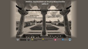 Read more about the article RAIDUL Suedezelor pe Drumul Brâncovenilor – eveniment expozițional itinerant